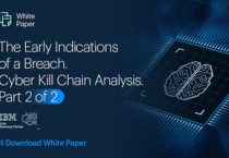 The early indications of a breach: Cyber kill chain analysis