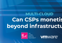 Multi-Cloud: Can CSPs monetise beyond infrastructure?
